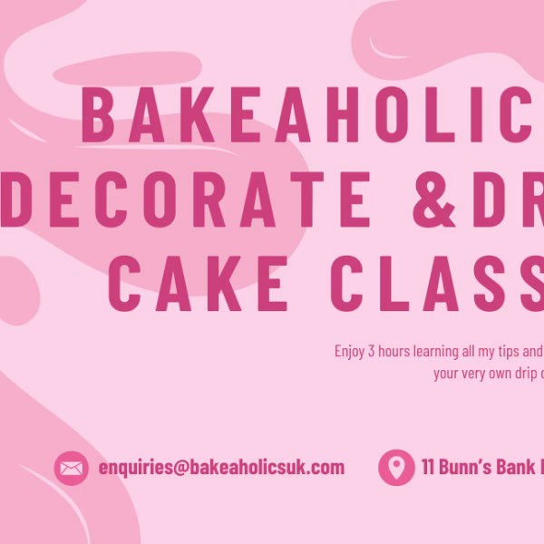 Decorate & Drip Cake Class Voucher